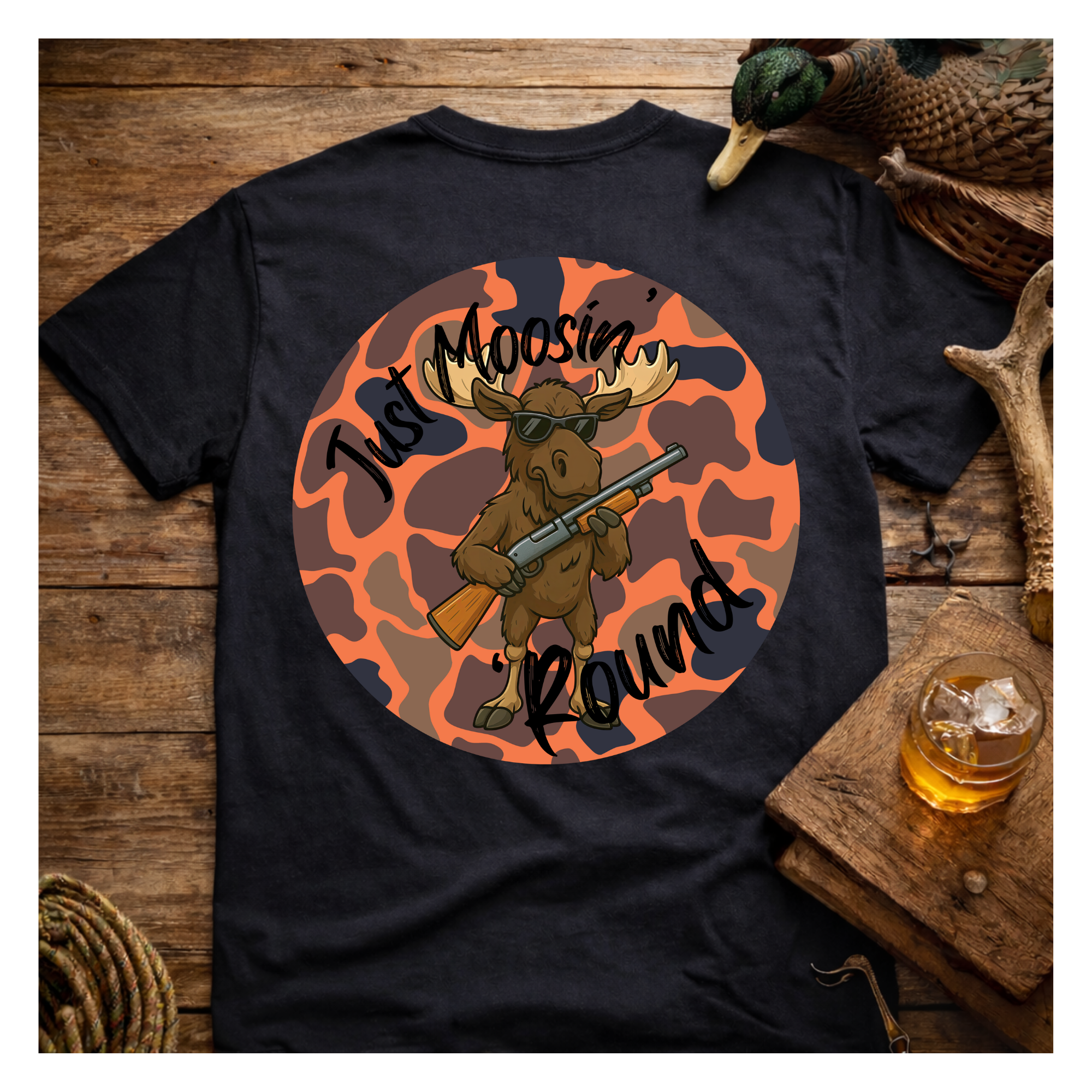 Just Moosin Round Shirt